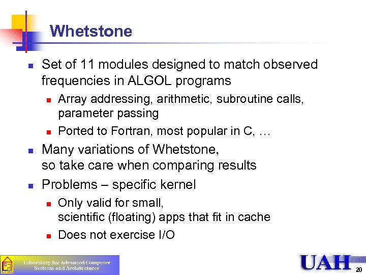 Whetstone n Set of 11 modules designed to match observed frequencies in ALGOL programs