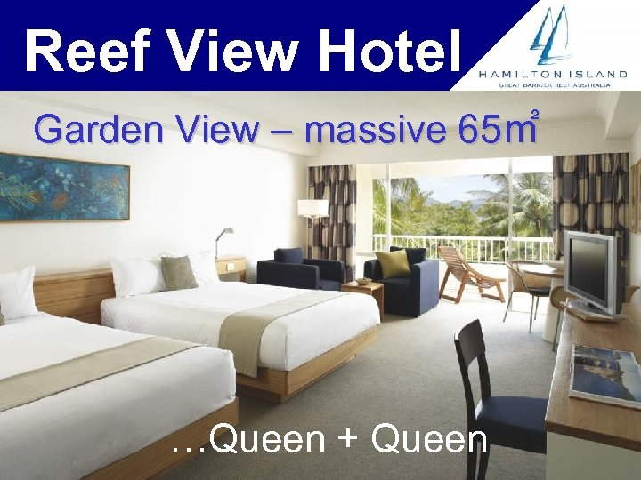 Reef View Hotel Garden View – massive 65㎡ …Queen + Queen 