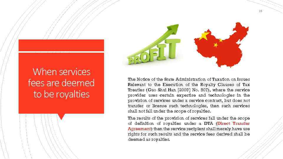 16 When services fees are deemed to be royalties The Notice of the State