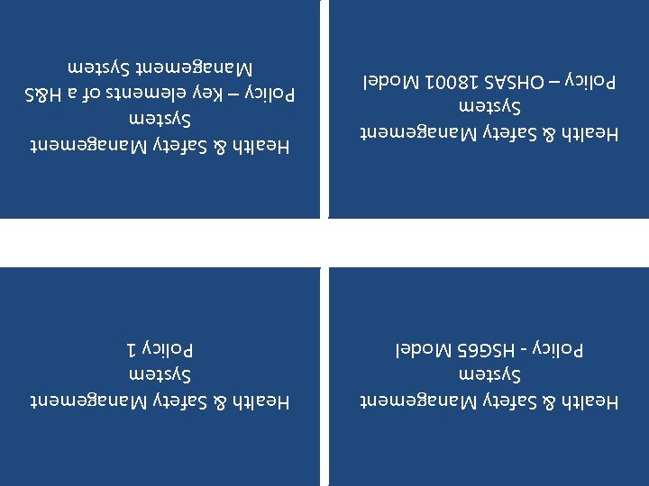 Health & Safety Management System Policy – Key elements of a H&S Management System