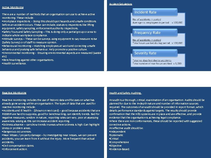 Accident Calculations Active Monitoring There a number of methods that an organisation can use