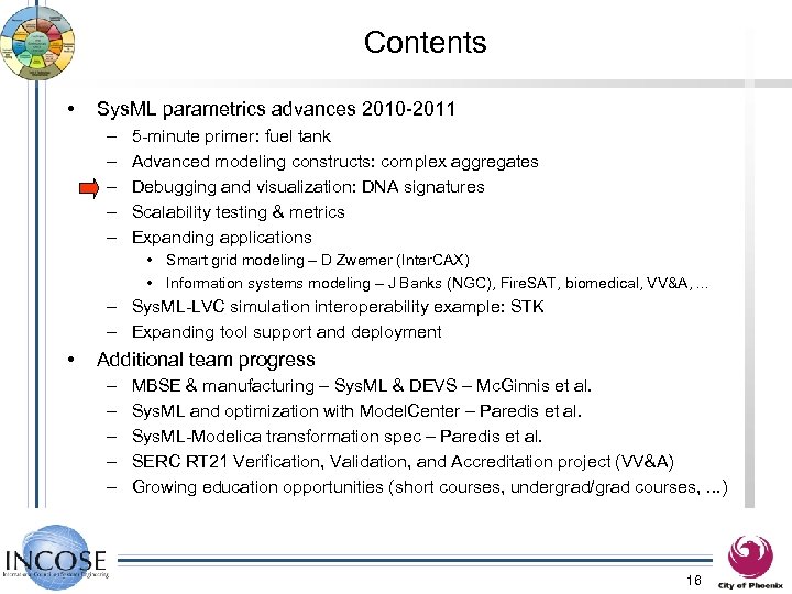 Contents • Sys. ML parametrics advances 2010 -2011 – – – 5 -minute primer: