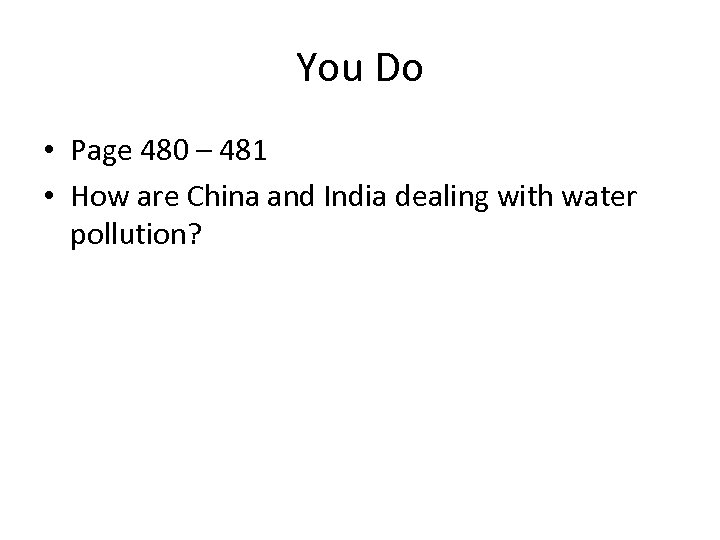 You Do • Page 480 – 481 • How are China and India dealing