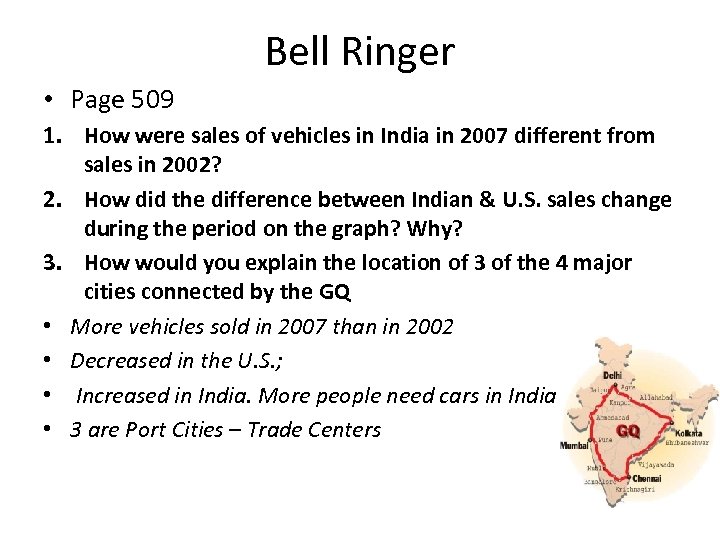 Bell Ringer • Page 509 1. How were sales of vehicles in India in