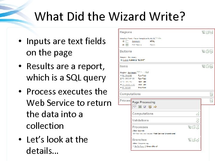 What Did the Wizard Write? • Inputs are text fields on the page •