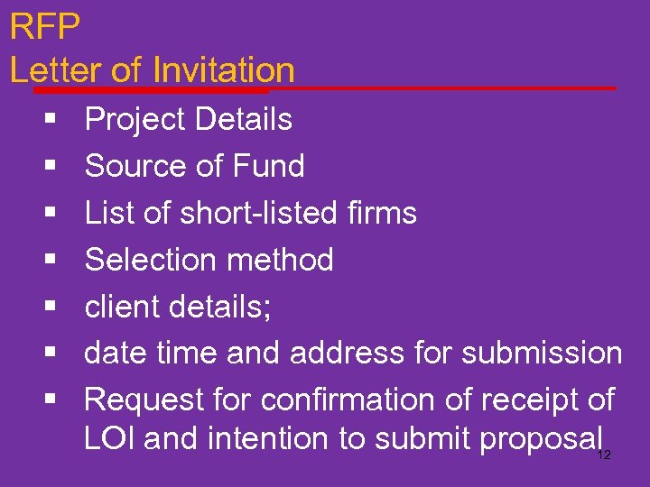 RFP Letter of Invitation § § § § Project Details Source of Fund List