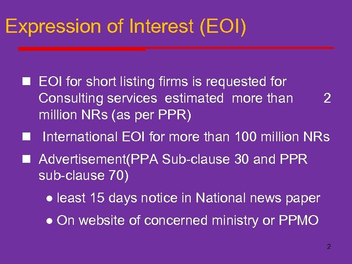 Expression of Interest (EOI) n EOI for short listing firms is requested for Consulting