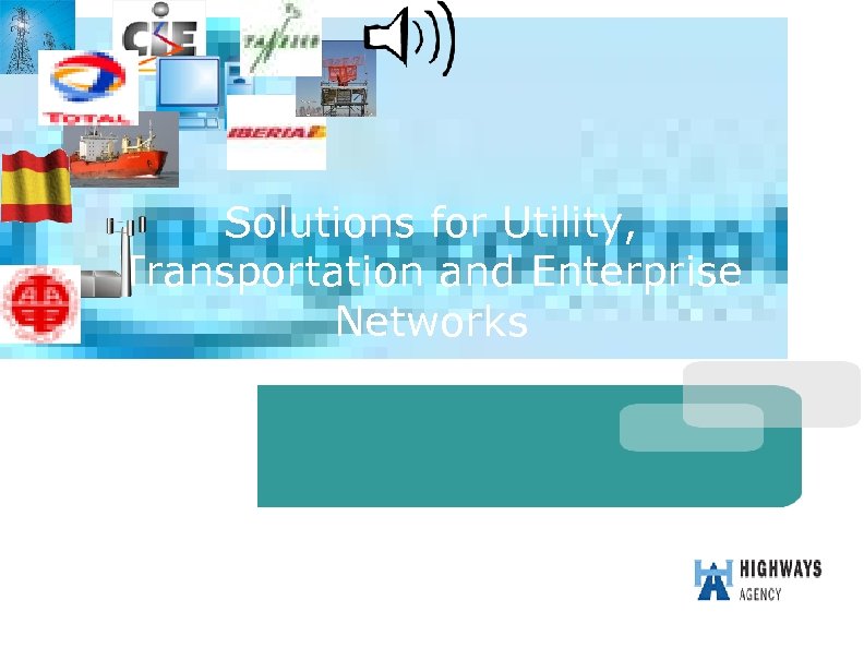 Solutions for Utility, Transportation and Enterprise Networks 