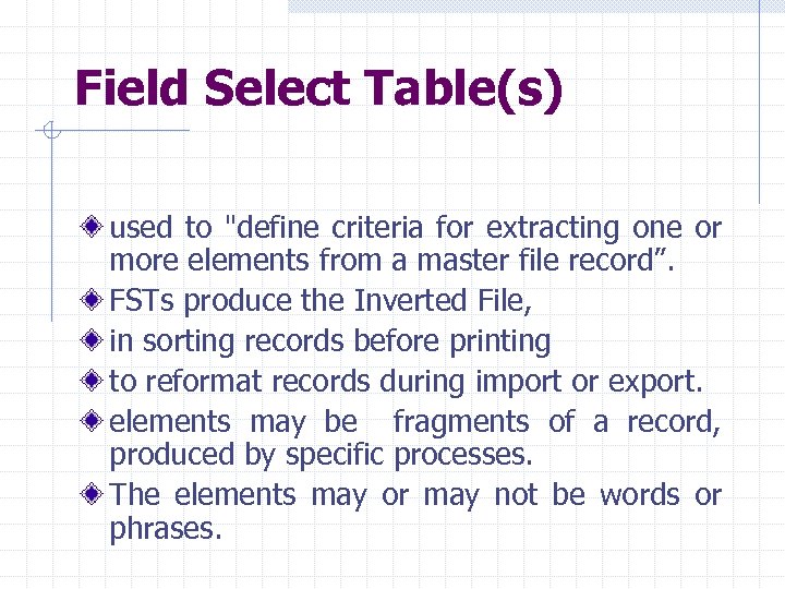 Field Select Table(s) used to 