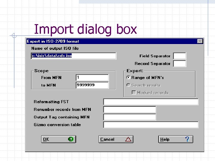 Import dialog box 