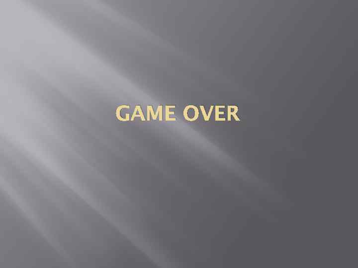 GAME OVER 