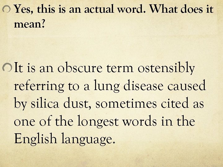 Yes, this is an actual word. What does it mean? It is an obscure