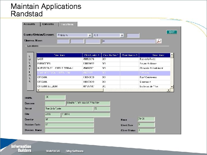 Maintain Applications Randstad Copyright 2007, Information Builders. Slide 37 