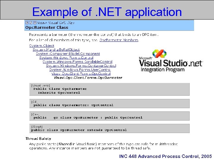 Example of. NET application INC 448 Advanced Process Control, 2005 