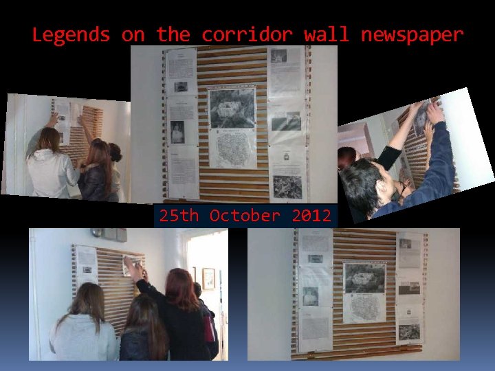 Legends on the corridor wall newspaper 25 th October 2012 