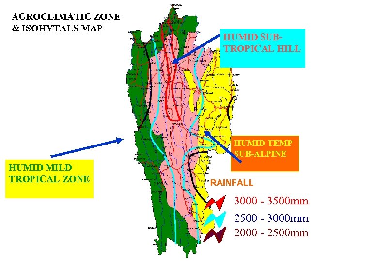 AGROCLIMATIC ZONE & ISOHYTALS MAP HUMID SUBTROPICAL HILL HUMID TEMP SUB-ALPINE HUMID MILD TROPICAL