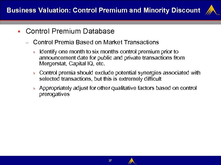 Business Valuation: Control Premium and Minority Discount § Control Premium Database – Control Premia