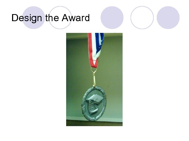 Design the Award 