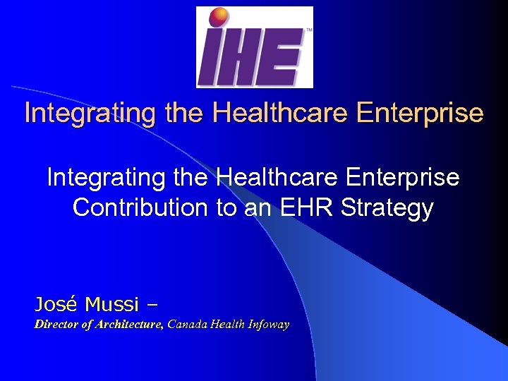 Integrating the Healthcare Enterprise Contribution to an EHR