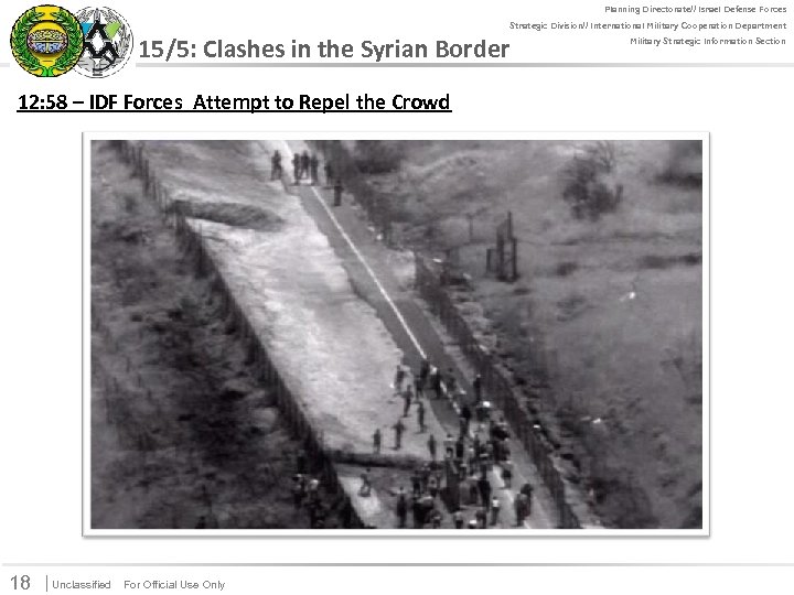 For Official Use Only Planning Directorate// Israel Defense Forces Strategic Division// International Military Cooperation