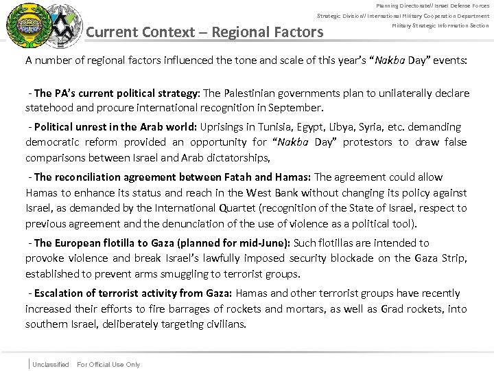 Planning Directorate// Israel Defense Forces For Official Use Only Strategic Division// International Military Cooperation
