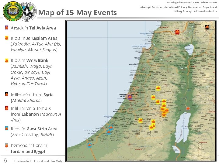 For Official Use Only Map of 15 May Events Attack in Tel Aviv Area