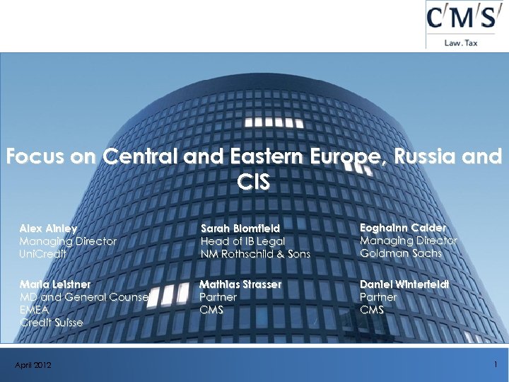 Focus on Central and Eastern Europe, Russia and CIS Alex Ainley Managing Director Uni.