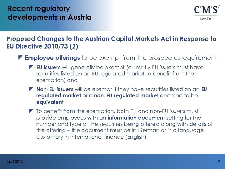 Recent regulatory developments in Austria Proposed Changes to the Austrian Capital Markets Act in