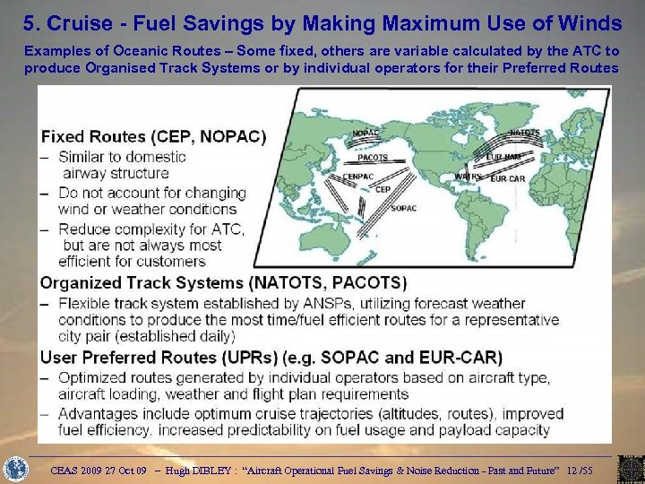 5. Cruise - Fuel Savings by Making Maximum Use of Winds Examples of Oceanic