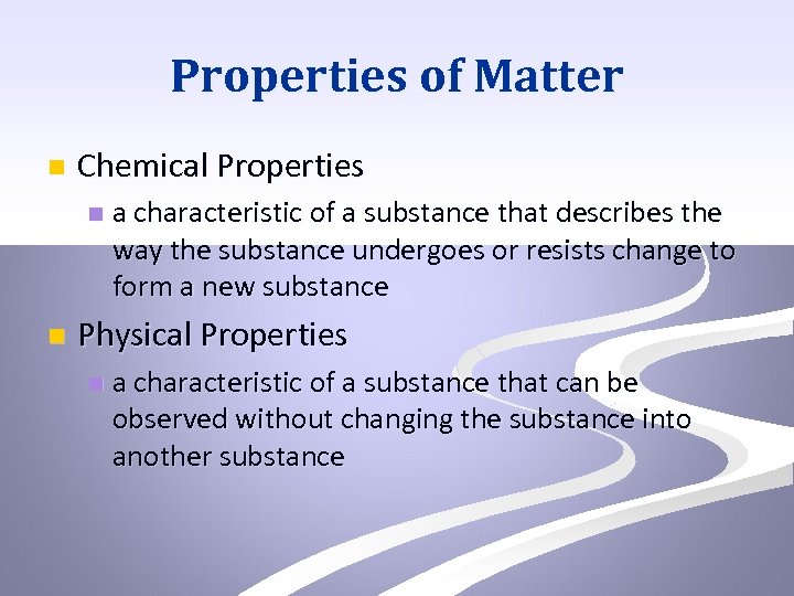 Properties of Matter n Chemical Properties n n a characteristic of a substance that