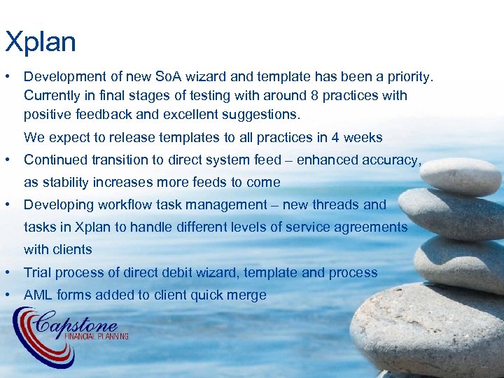 Xplan • Development of new So. A wizard and template has been a priority.