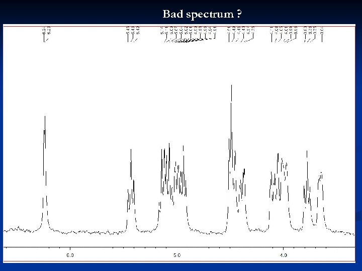 Bad spectrum ? 32 