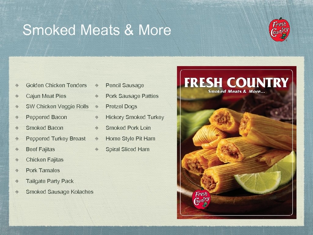 Smoked Meats & More Golden Chicken Tenders Pencil Sausage Cajun Meat Pies Pork Sausage