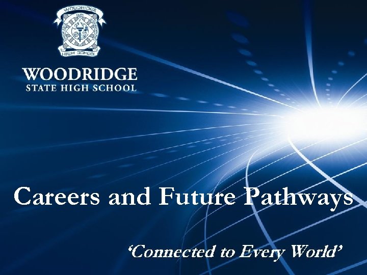 Careers and Future Pathways 