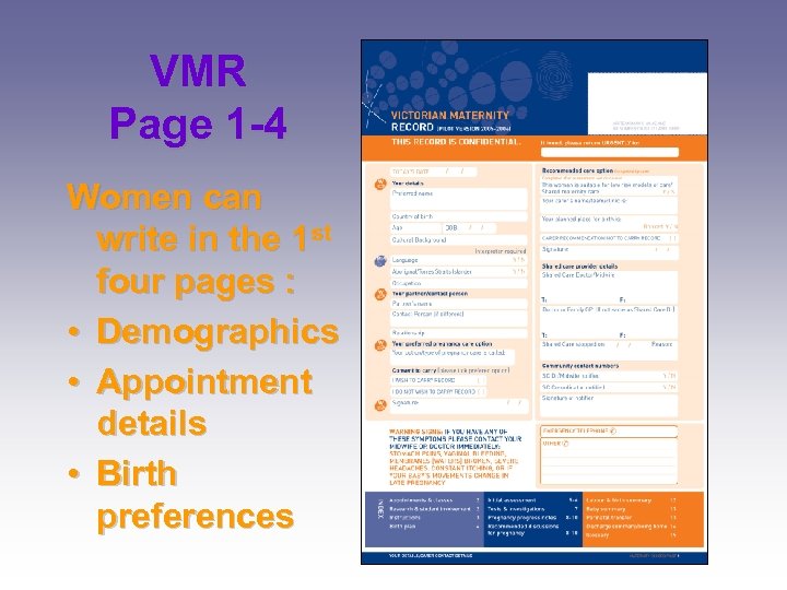 VMR Page 1 -4 Women can write in the 1 st four pages :