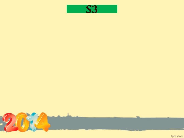 S 3 