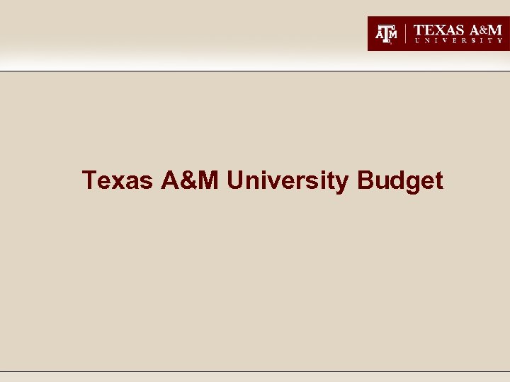 Texas A&M University Budget 