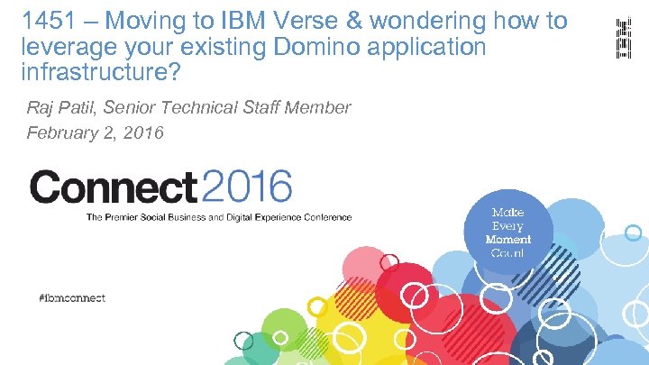 1451 – Moving to IBM Verse & wondering how to leverage your existing Domino