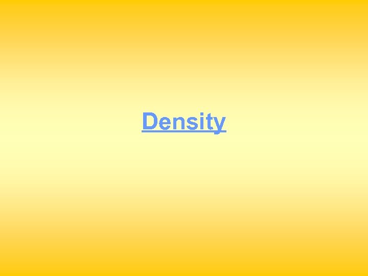 Density 