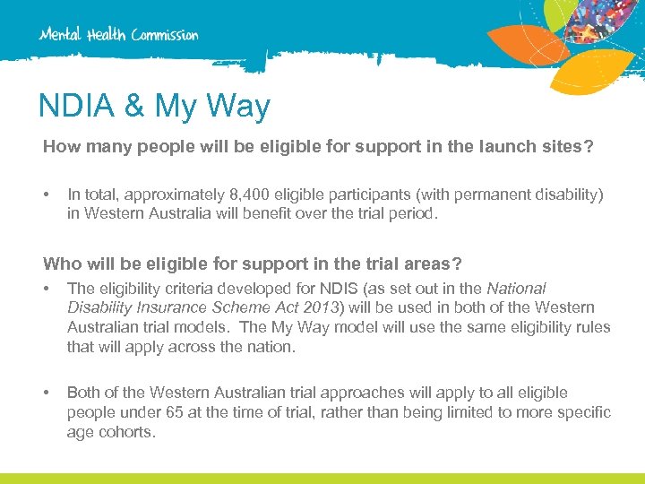 NDIA & My Way How many people will be eligible for support in the