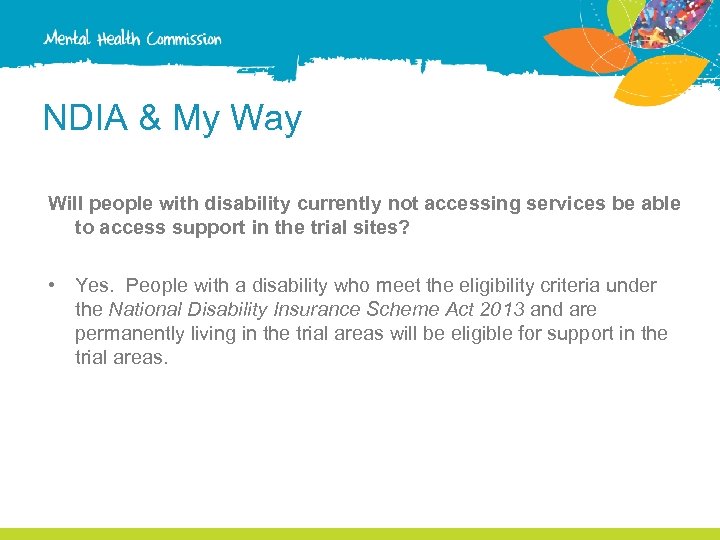 NDIA & My Way Will people with disability currently not accessing services be able