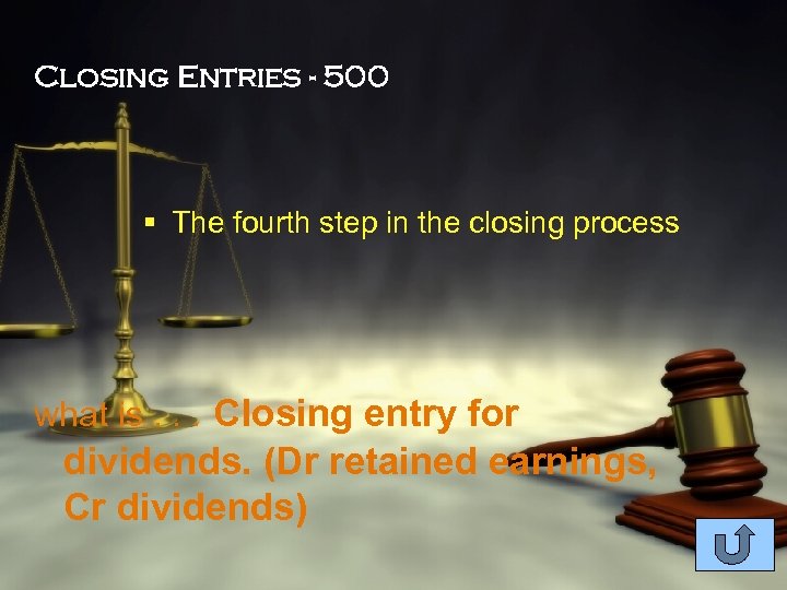 Closing Entries - 500 § The fourth step in the closing process what is.