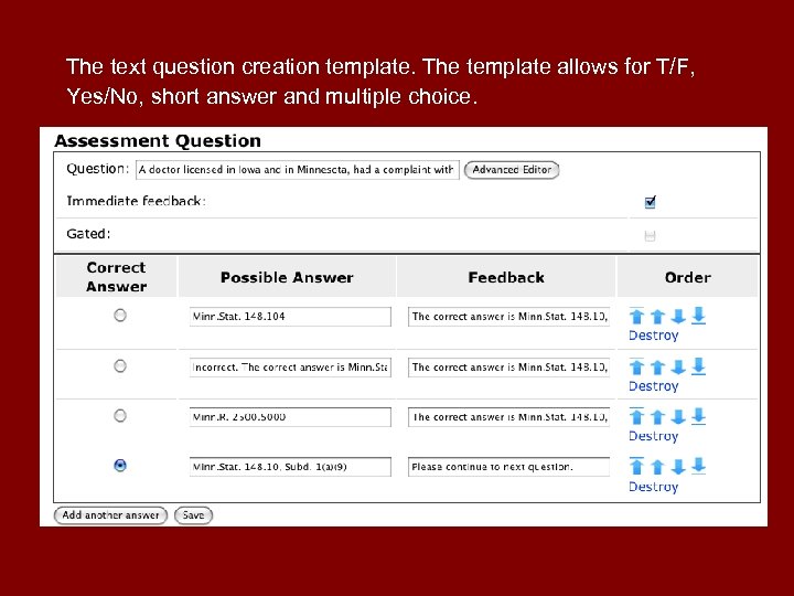 The text question creation template. The template allows for T/F, Yes/No, short answer and
