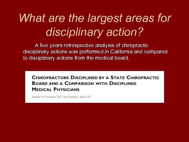 What are the largest areas for disciplinary action? A five years retrospective analysis of