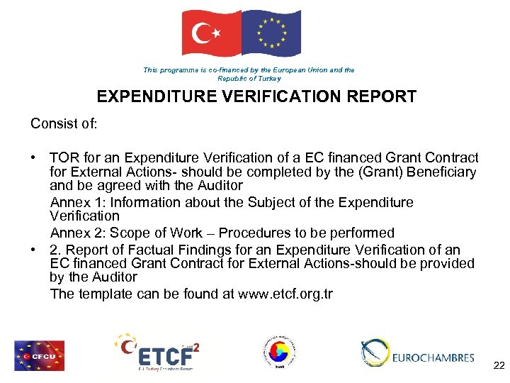 This programme is co-financed by the European Union and the Republic of Turkey EXPENDITURE