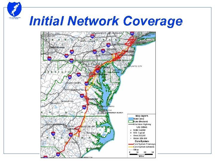 Initial Network Coverage 