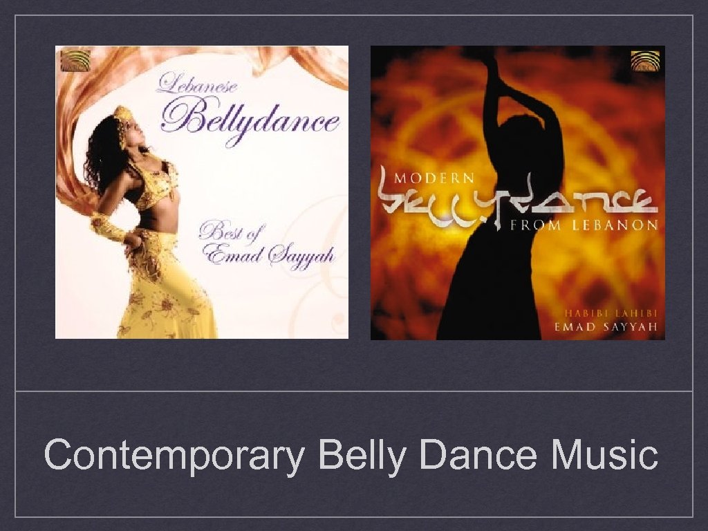 Contemporary Belly Dance Music 