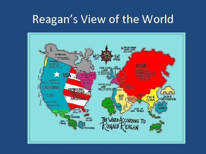 Reagan’s View of the World 