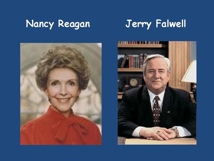 Nancy Reagan Jerry Falwell 