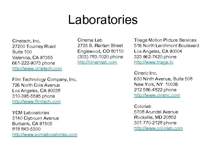 Laboratories Cinetech, Inc. 27200 Tourney Road Suite 100 Valencia, CA 91355 661 -222 -9073